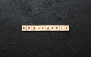 The difference between restructuring and redundancy